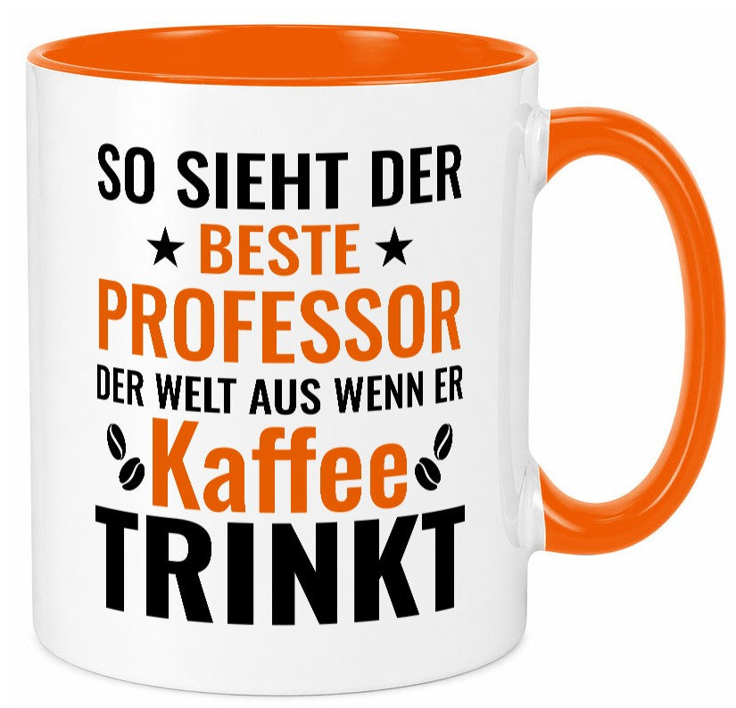 Kaffee trinkt: Professor | Uni Universität lustiger Spruch Geschenk Humor Tasse