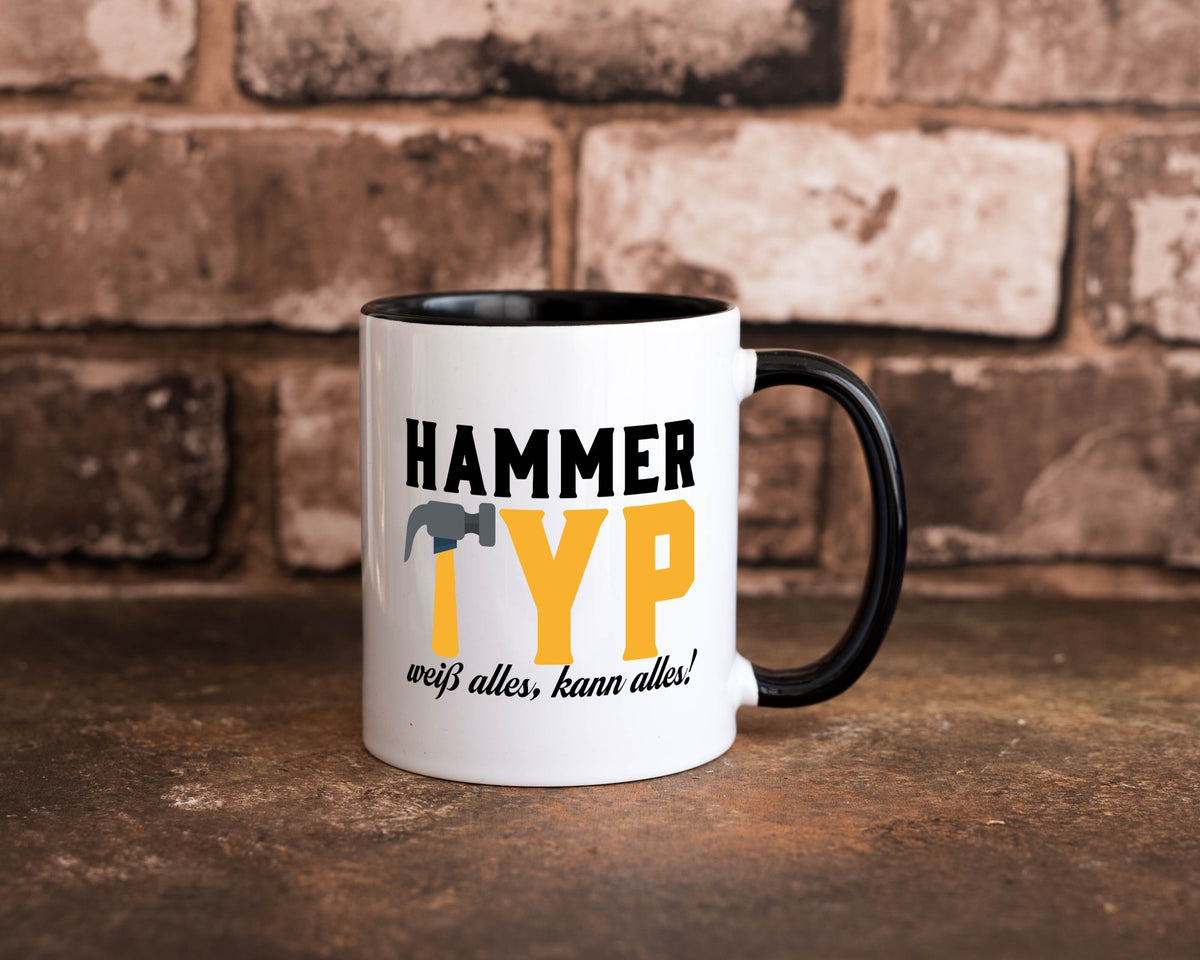 Hammer Typ weiß alles kann | Mann für lustiger Spruch Geschenk Humor Tasse