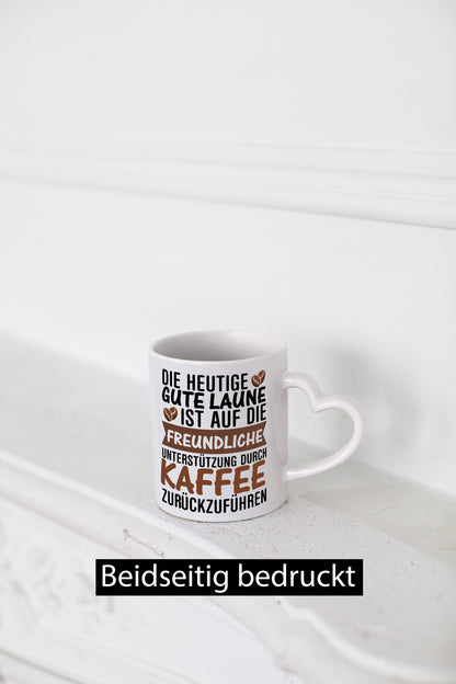 Unterstützung durch Kaffee | Kaffeliebhaber gute Laune Geschenk Humor