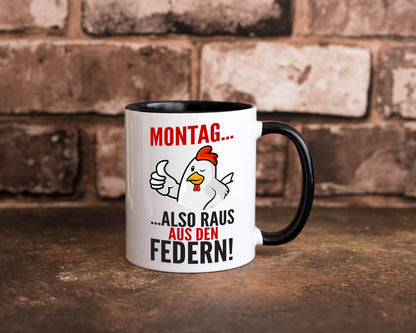 Montag raus ausden Federn | Hühnerstall Bauer lustiger Spruch Geschenk Humor Tasse