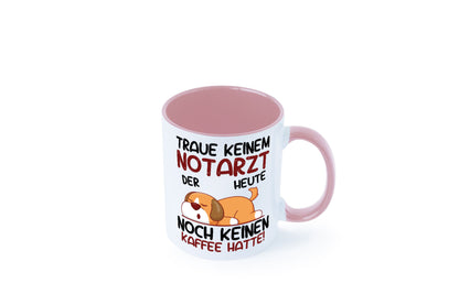 Traue keinem Notarzt | Arzt Geschenk Humor Geschenkidee lustiger Spruch Tasse