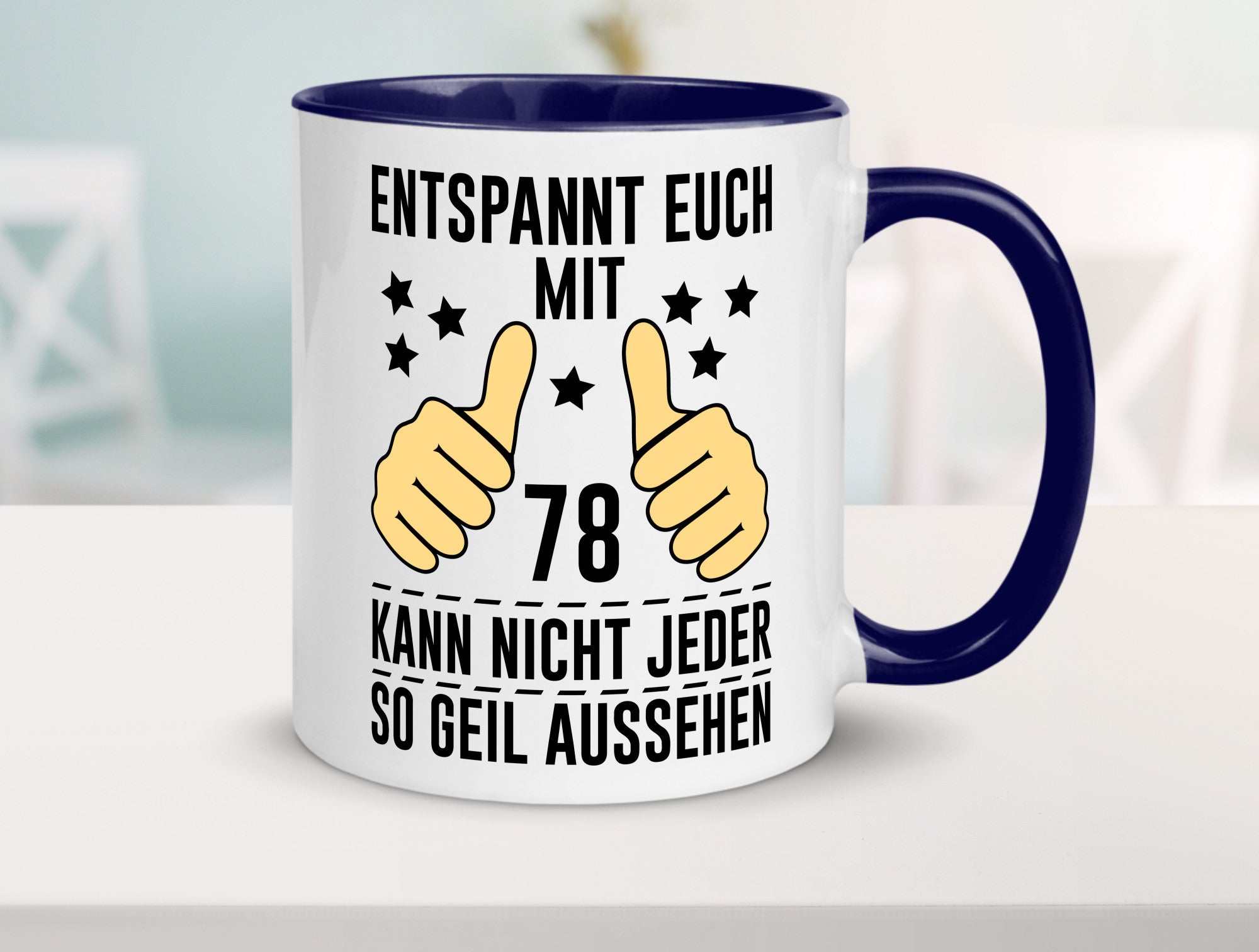 78. Geburtstag | 78 Jahre Geil aussehen Entspannt euch lustiger Spruch Geschenk
