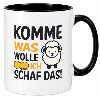 Komme was wolle, ich schaf das | Wolle Humor Geschenkidee Tasse