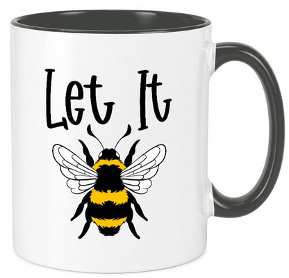 let it bee | bienenliebhaber Imker Bienenvolk Honig Humor Geschenkidee Tasse