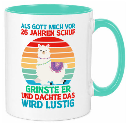 26. Geburtstag | 26 Jahre Gut Schuf mich Lama v2 lustiger Spruch Geschenk