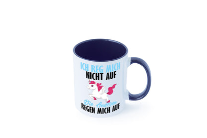 Ich reg mich nicht auf lustiger Spruch Geschenk Humor Geschenkidee Tasse
