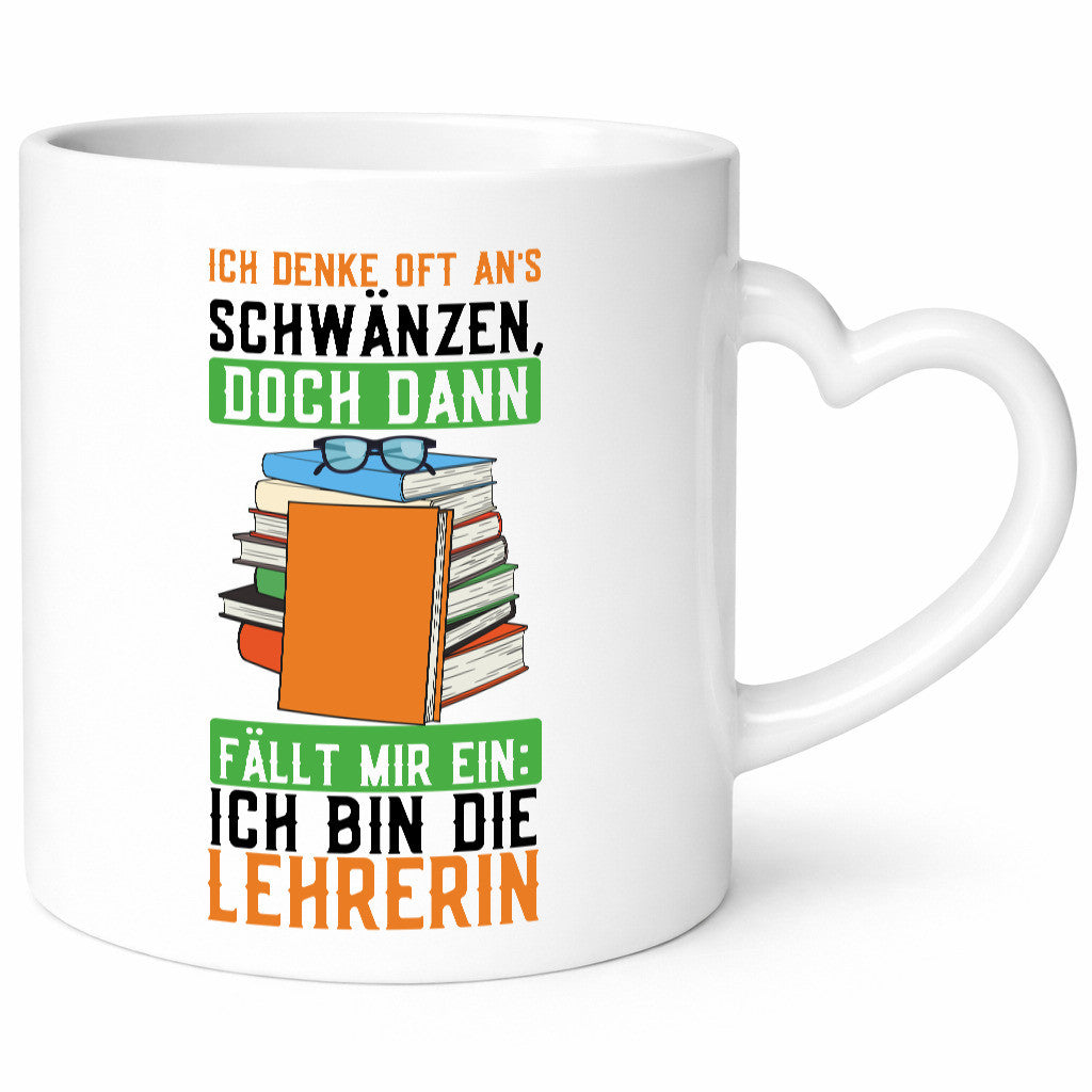 Ich denke oft ans schwänzen | Schule Lehrerin lustiger Spruch Geschenk Humor