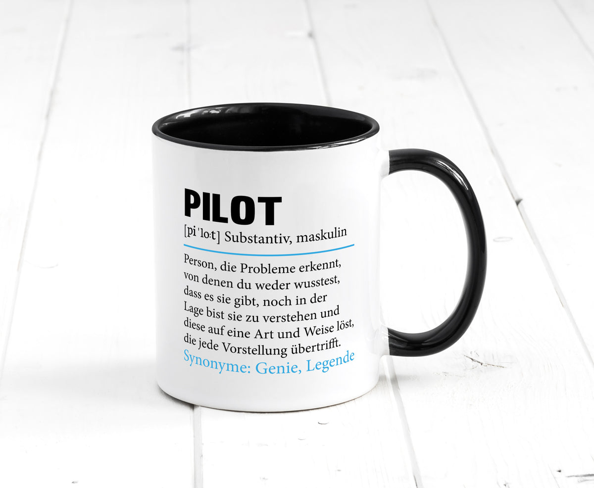 Pilot | Flugzeug Beruf Spruch Definition Piloten Geschenkidee Arbeit Kollegen Tasse