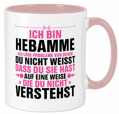 Löse Probleme: Hebamme | Geburtshilfe v2 Geschenkidee Humor Tasse