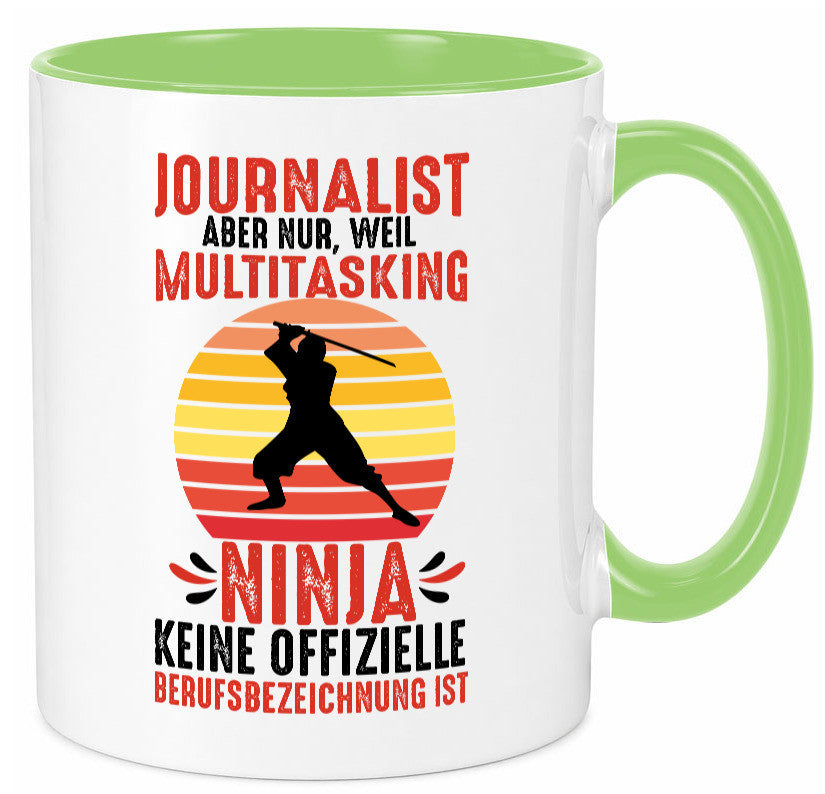 Journalist weil Multitasking Ninja kein Beruf ist Geschenk Arbeit Kollegen Büro