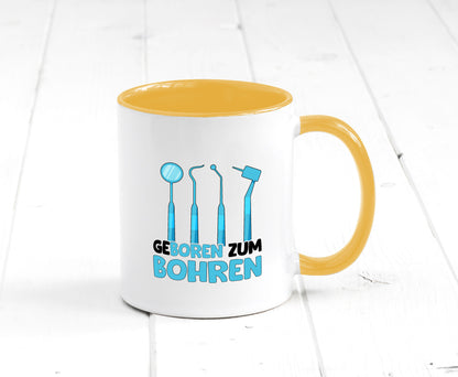 Geboren zum Bohren | Zahnarzthelferin Zahnarzt lustiger Spruch Geschenk Humor