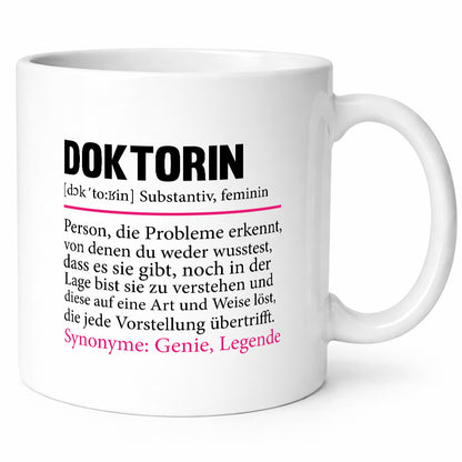 Doktorin | Spruch lustig Doktorand Doktortitel Humor Geschenkidee Geschenk Tasse