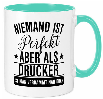 Verdammt nah dran: Drucker | Druckerei Print Medien lustig Humor Geschenkidee