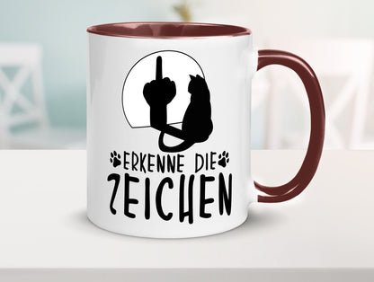 Erkenne die Zeichen | Katze Humor Tierliebhaber Geschenkidee Tasse