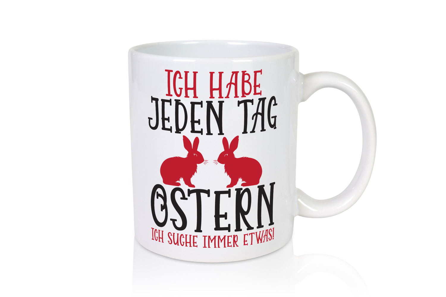 I have Easter every day | Always looking for a v2 gift humor gift idea