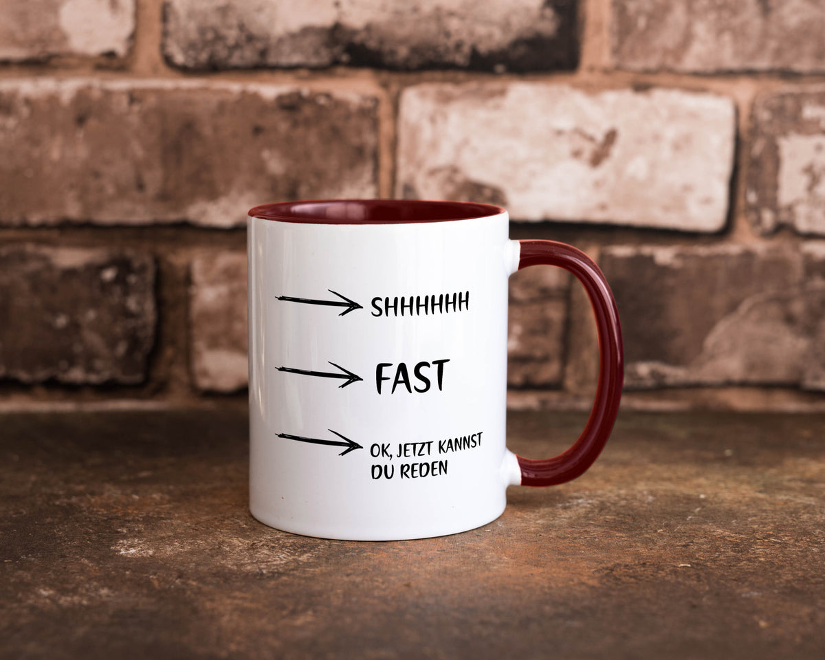 Jetzt kannst du reden | Morgenmuffel Kaffeetrinker Humor Geschenkidee Tasse