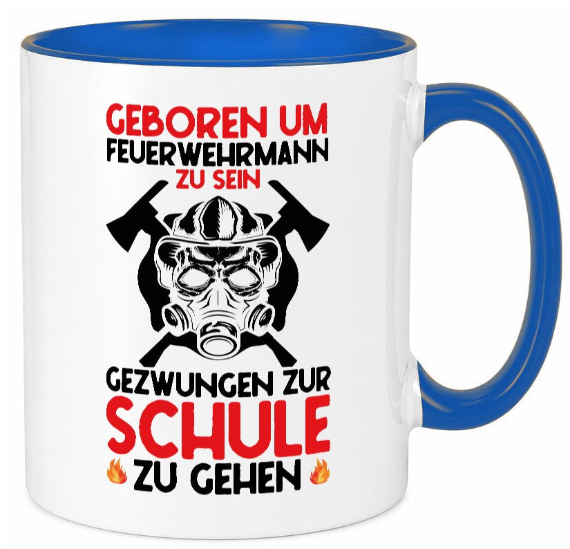 Geborener Feuerwehrmann | Feuerwehr Brand Maske Schule lustiger Spruch Geschenk Tasse