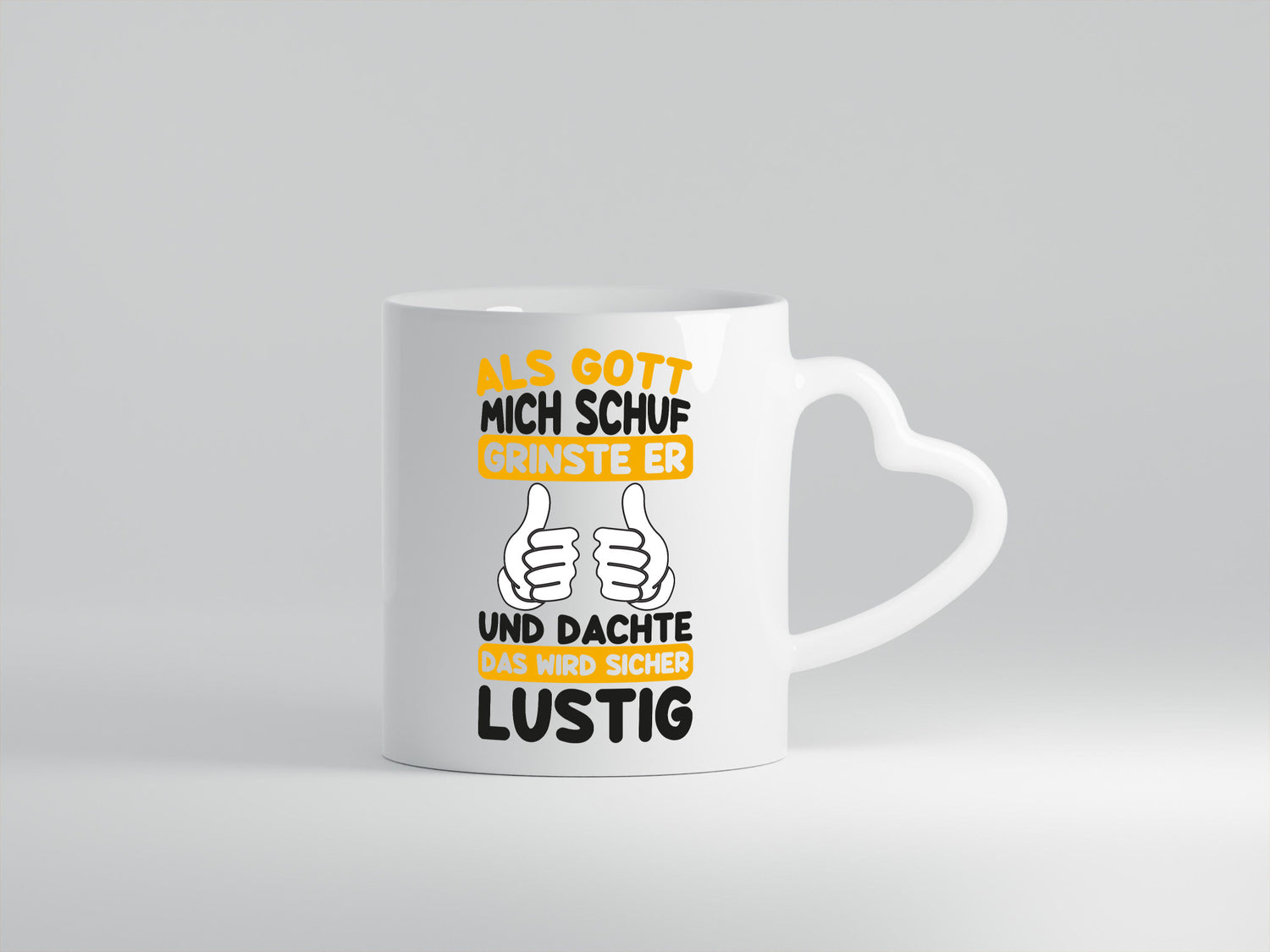 Gott Grinste | Als mich Schuf Das wird Lustig Geschenk Humor Geschenkidee