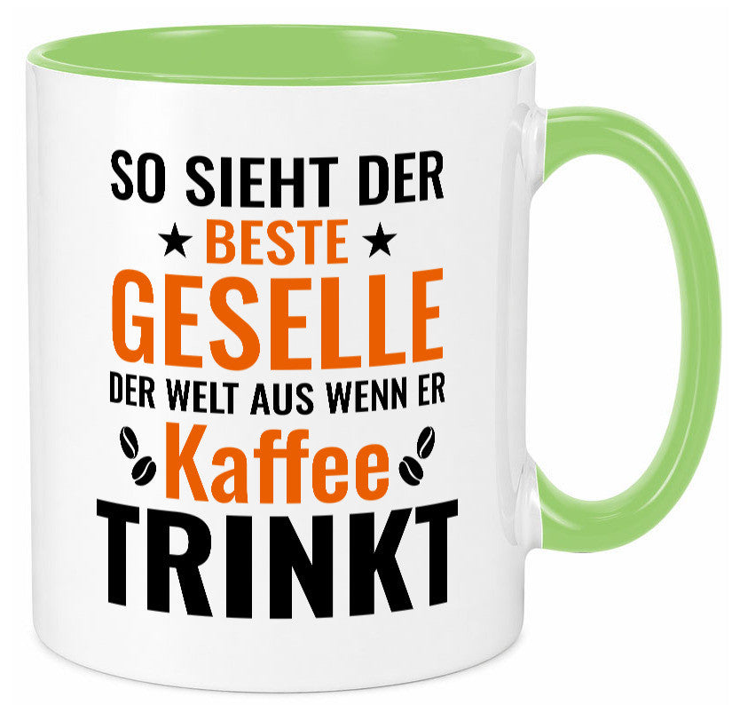 Kaffee trinkt: Geselle | Handwerker lustig Humor Geschenkidee Geschenk Tasse