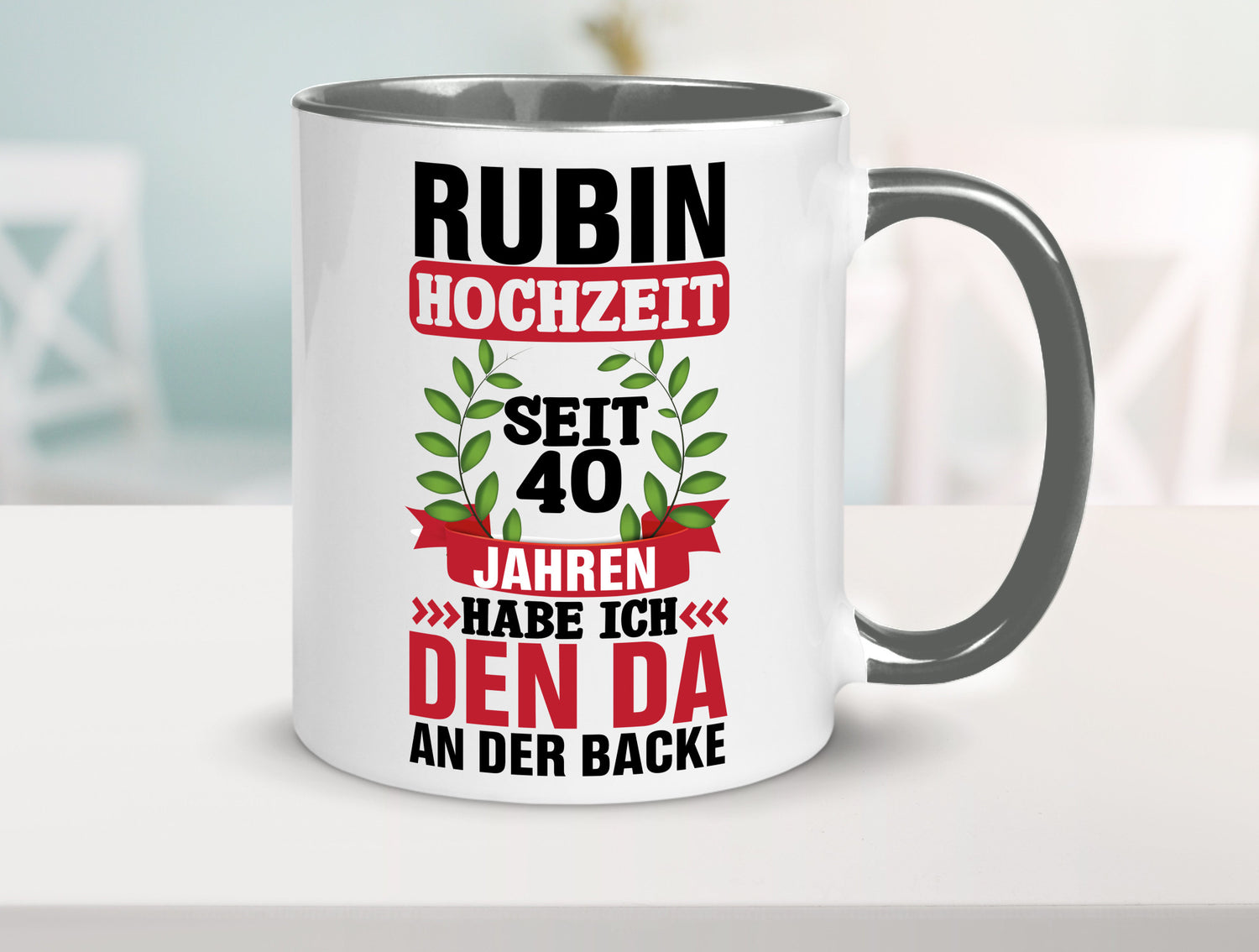 Rubin Hochzeit | 40 Jahre Verheiratet Humor Geschenkidee Tasse