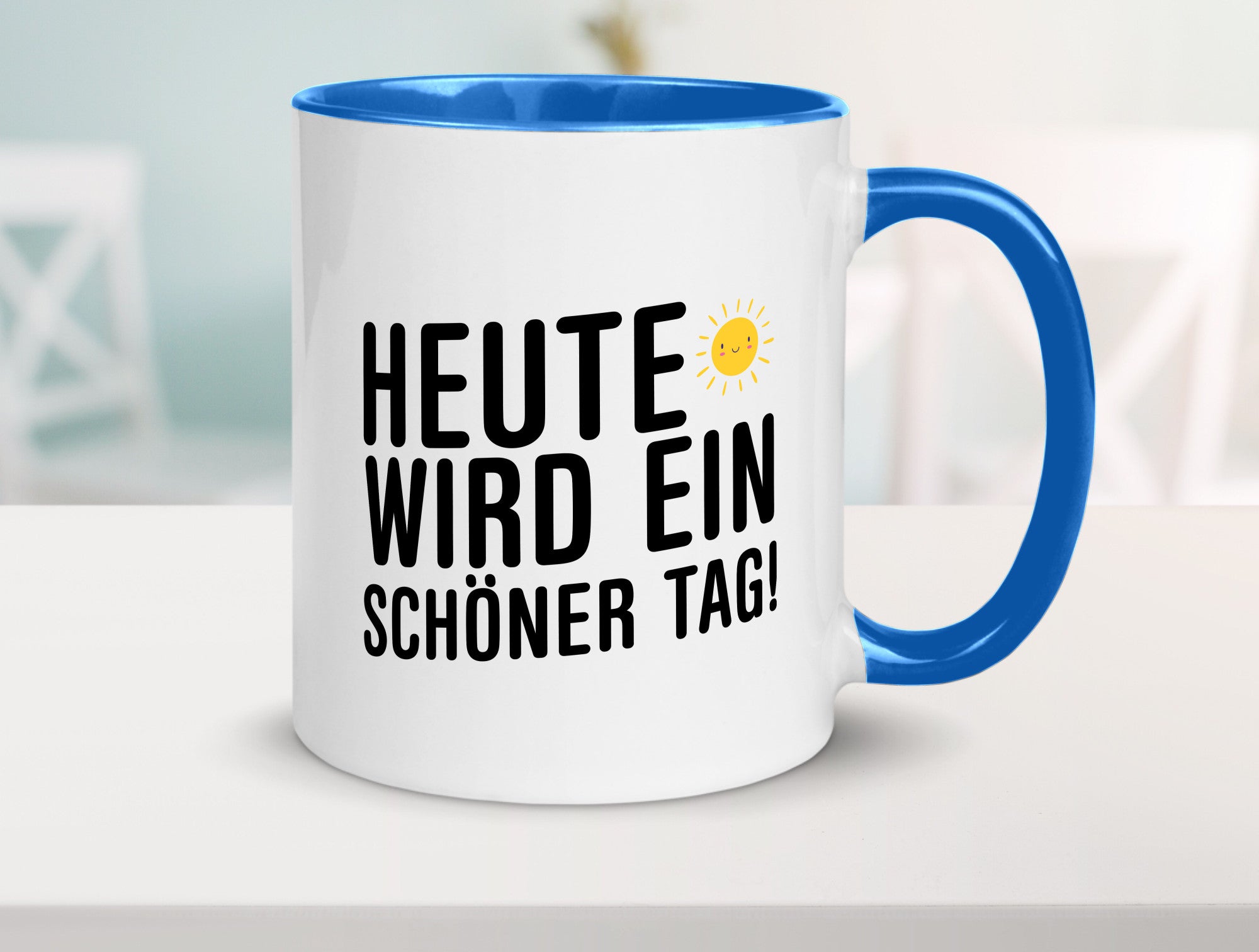 Heute wird ein schöner Tag | Motivation Positive Gedanken lustig Humor