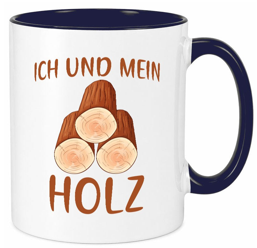 Ich und mein Holz | liebhaber Holzfäller lustiger Spruch Geschenk Humor Tasse