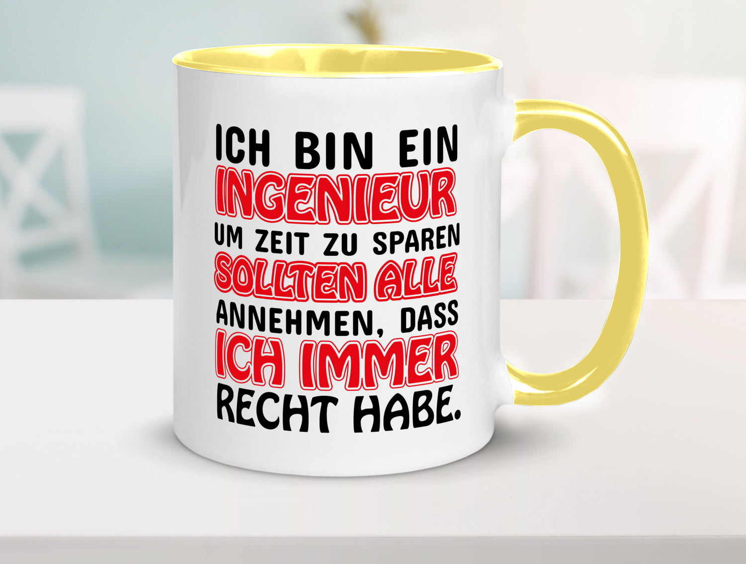 Ich bin Ingenieur Geschenkidee Humor Tasse