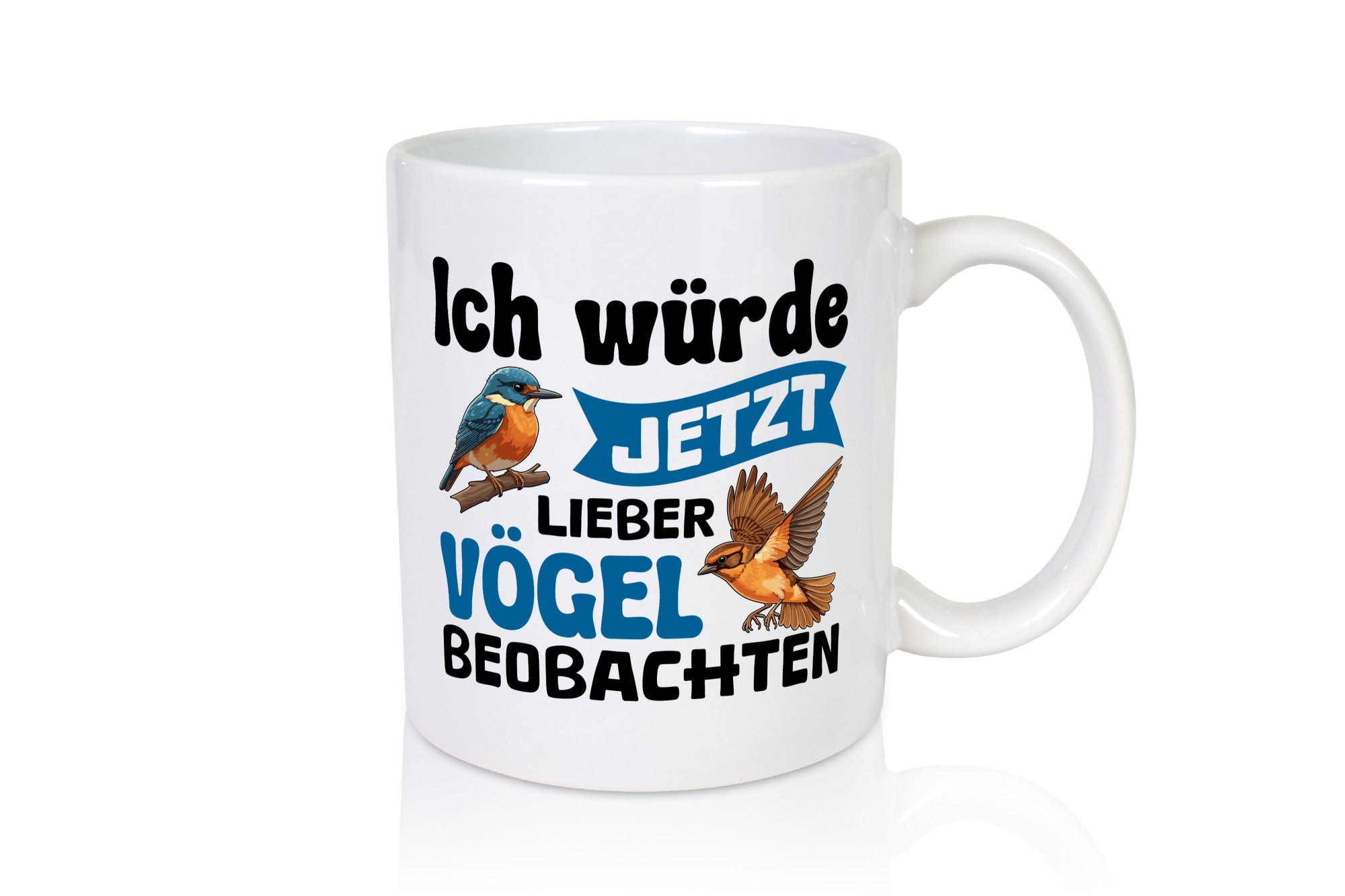 Vögel beobachten | Vogel lustig Humor Geschenkidee Geschenk Tasse