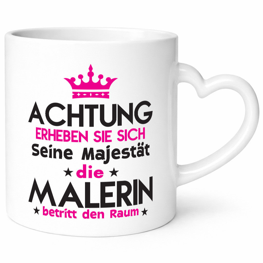Seine Majestät Malerin | Malerinnen Geschenkidee Humor Tasse