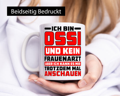 Ich bin Ossi und kein Frauenarzt | Osten Ostdeutsch lustig Humor Geschenkidee