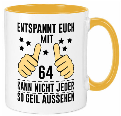 64. Geburtstag | 64 Jahre Geil aussehen Entspannt euch v2 Humor Geschenkidee Tasse
