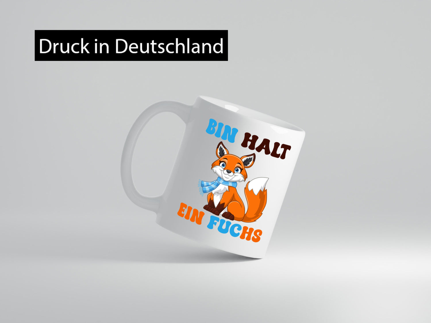Bin halt ein Fuchs | Schlauer lustig Humor Geschenkidee Geschenk Tasse