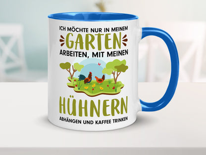 Garten Hühner | Gartenarbeit Tasse Bauernhof Spruch lustiger Geschenk Arbeit