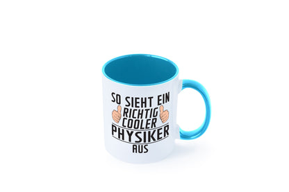Richtig Cooler Physiker | Physik Geschenkidee Humor Tasse