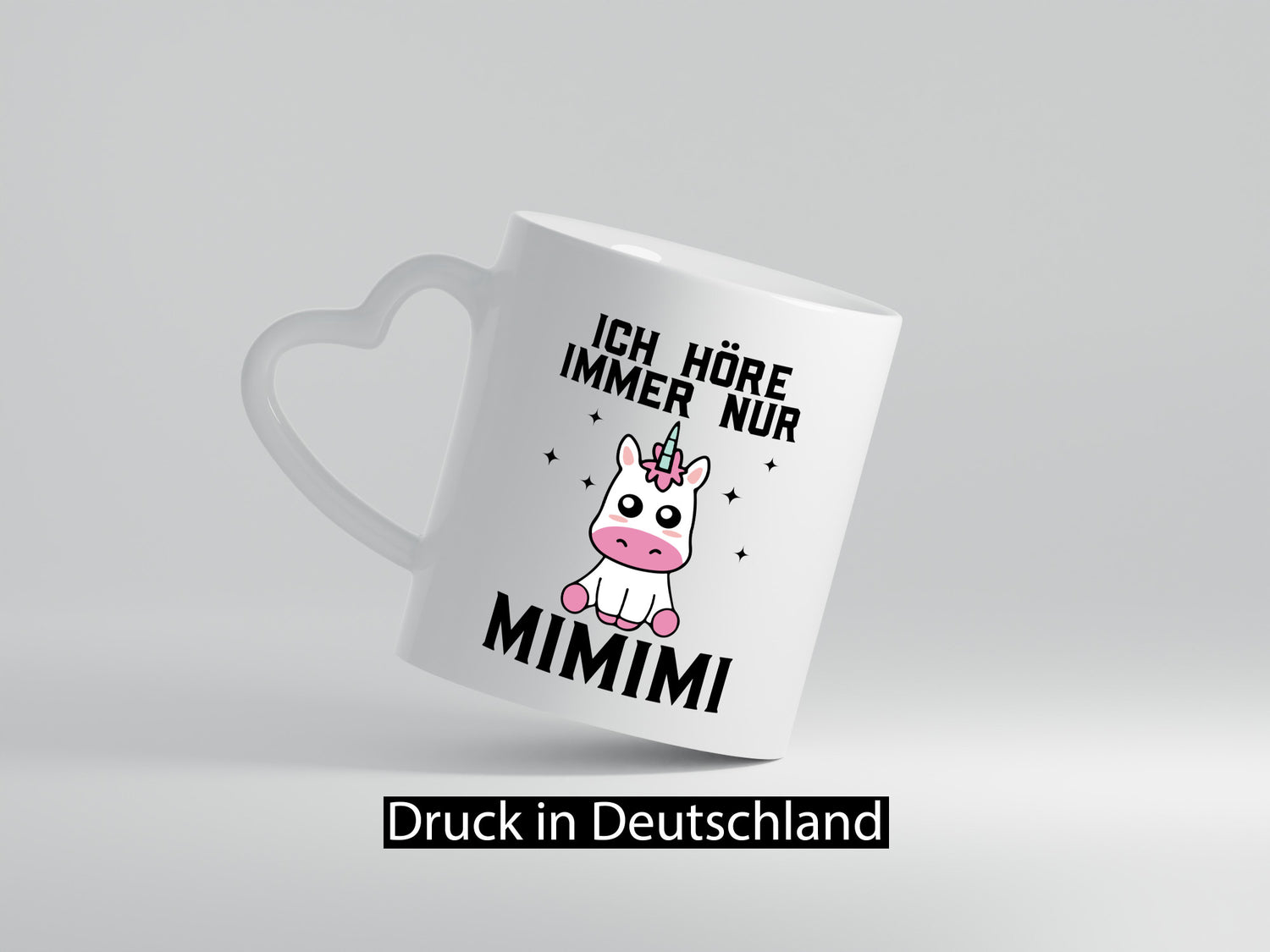 Ich höre immer nur Mimimi | Einhorn Humor Geschenkidee Tasse