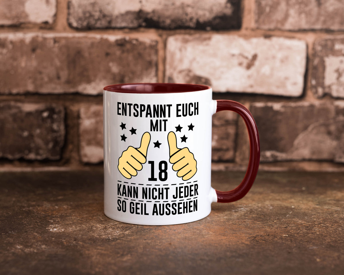 18. Geburtstag | 18 Jahre Geil aussehen Entspannt euch Geschenk Geschenkidee Tasse
