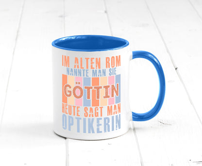 Heute sagt man: Optikerin | Augenoptik lustig Humor Geschenkidee Geschenk Tasse