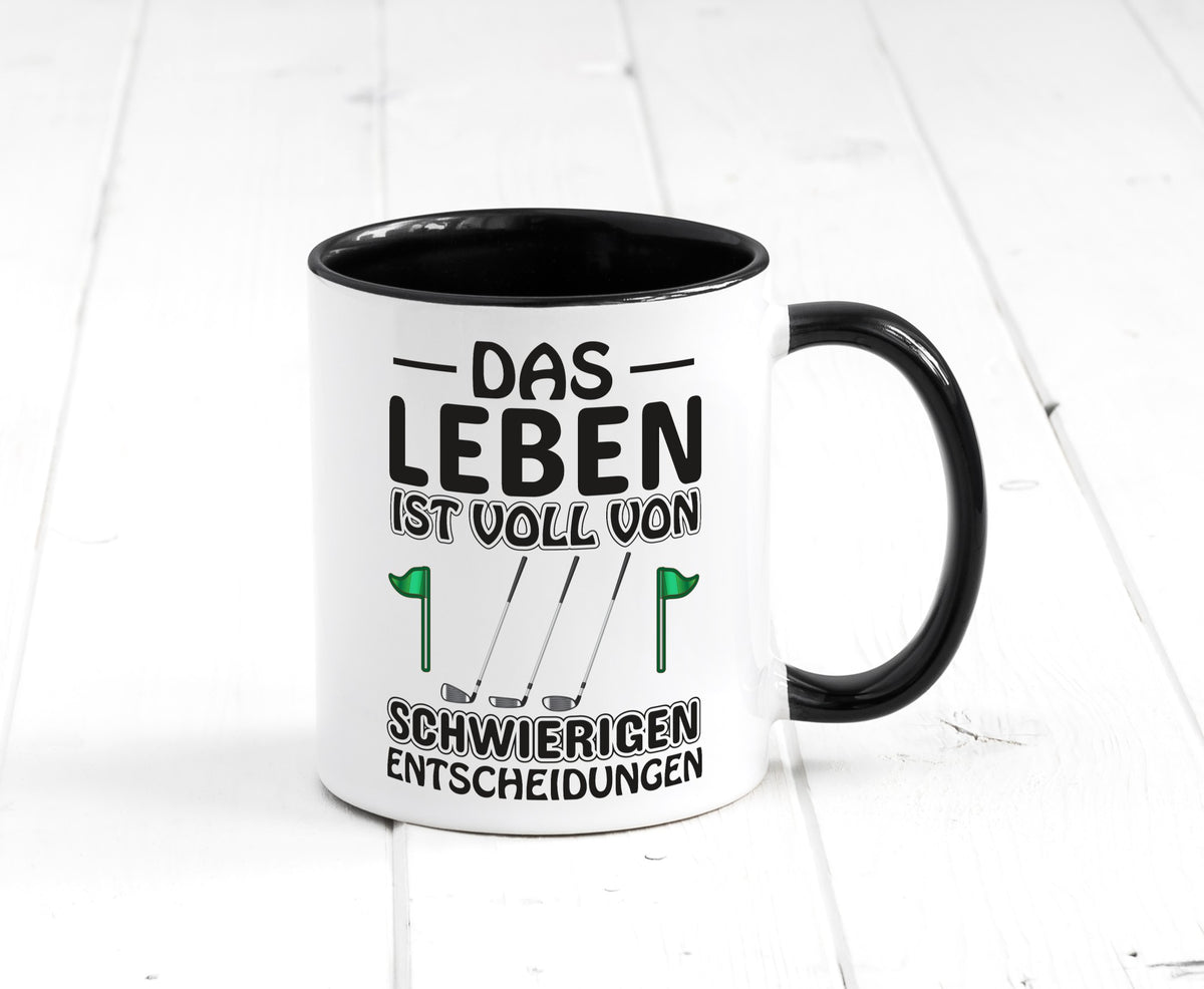 Schwierige Entscheidungen | Golfer Tasse Golf Spieler Geschenkidee Humor