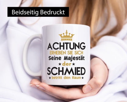 Seine Majestät Schmied | schmieden lustiger Spruch Geschenk Humor Geschenkidee