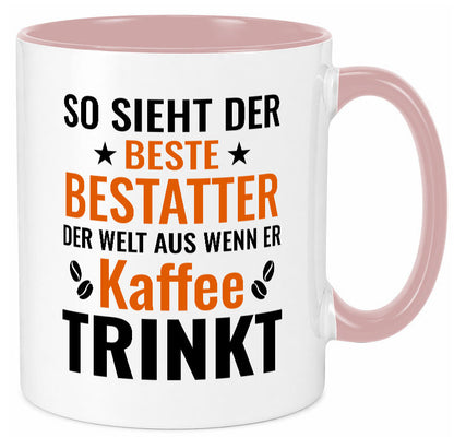 Kaffee trinkt: Bestatter | Bestattung Totengräber lustig Humor Geschenkidee Tasse