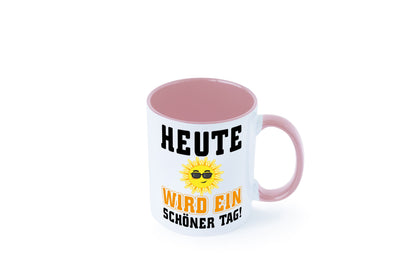 Schöner Tag Geschenk Humor Geschenkidee lustiger Spruch Tasse