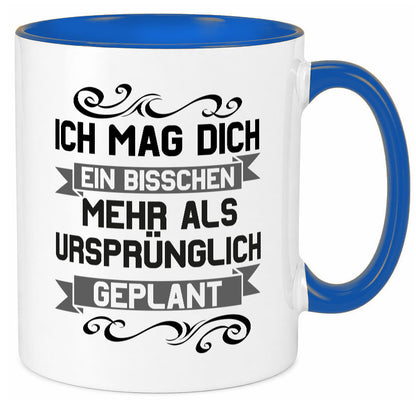 Ich mag dich mehr als geplant | Best Freinds Freundschaft Geschenkidee Humor