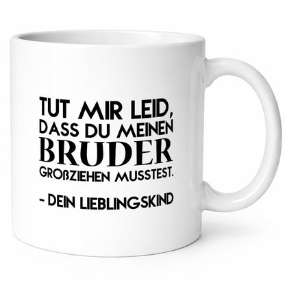 Lieblingskind | Eltern Kinder Bruder Spruch lustiger Geschenk Humor