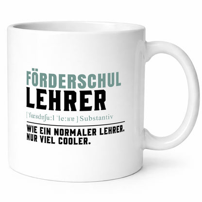 Förderschullehrer | Lehrer Unterricht Lieblingslehrer Humor Geschenkidee Tasse