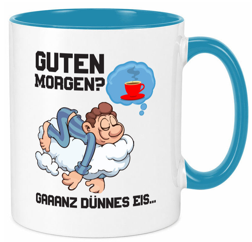 Ganz dünnes Eis | Morgenmuffel Tasse Kaffeetrinker Geschenkidee Humor