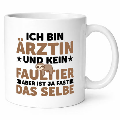 Ich bin kein Faultier: Ärztin | Medizin Doktorin Humor Tierliebhaber