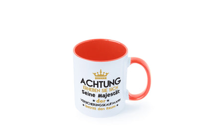 Seine Majestät Versicherungskaufmann | Kaufmann Geschenkidee Humor Tasse