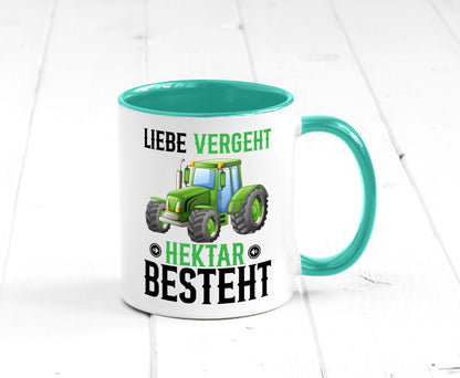Liebe vergeht Hektar besteht | Traktor Bauer landwirt Humor Geschenkidee Tasse
