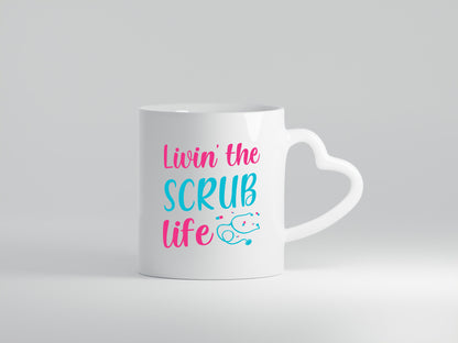 Living the Scrub life | Stethoskop Pillen Geschenkidee Humor Tasse