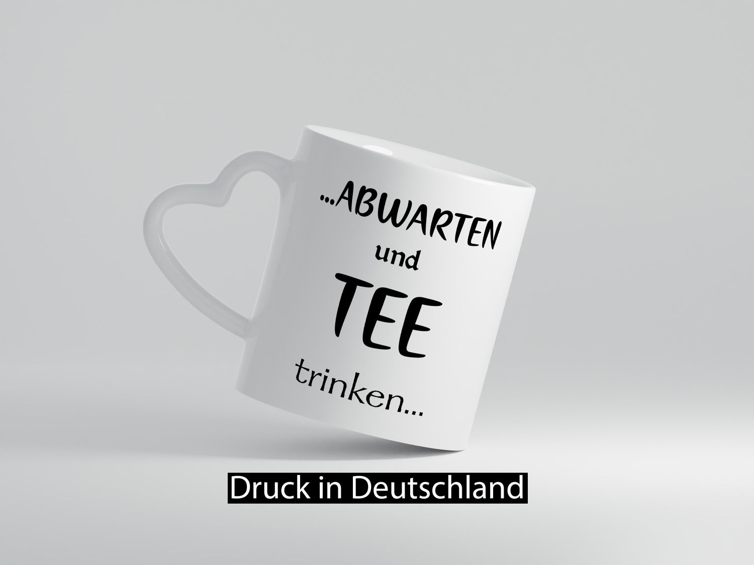 Abwarten und Tee Trinken | Chill doch mal Humor Geschenkidee Tasse